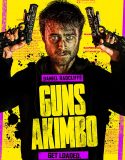 Guns Akimbo 2019 izle