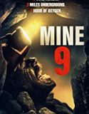 Mine 9 (2019) izle